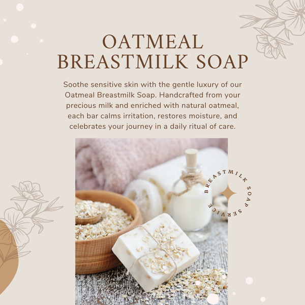 OATMEAL BREASTMILK SOAP - BAR